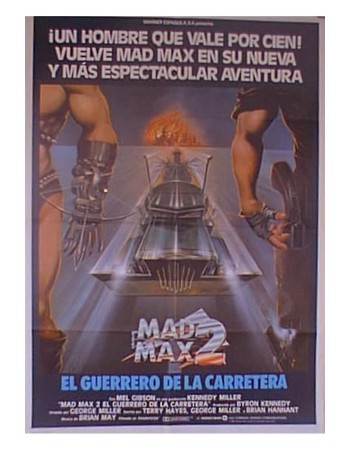MAD MAX 2, THE ROAD WARRIOR