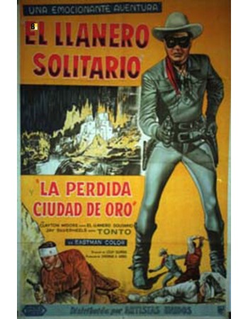 THE LONE RANGER AND THE LOST CITY OF GOLD