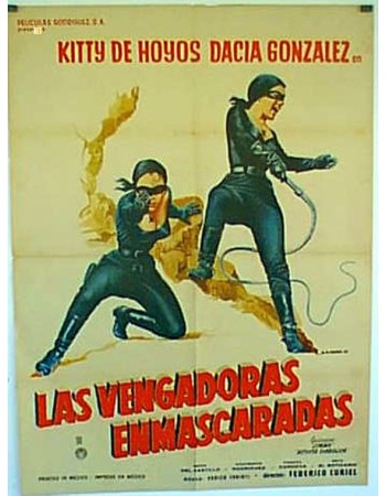LAS VENGADORAS ENMASCARADAS