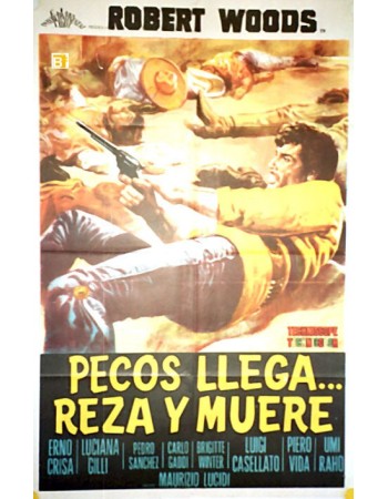 PECOS È QUI: PREGA E MUORI