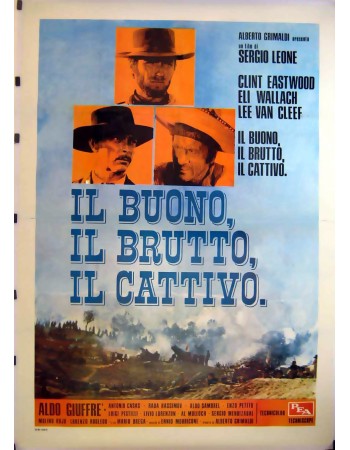 IL BUONO, IL BRUTTO E IL CATTIVO