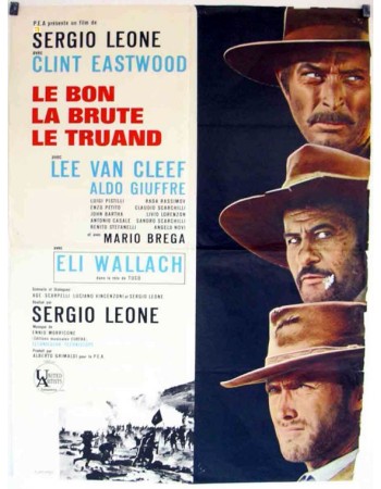 IL BUONO, IL BRUTTO E IL CATTIVO