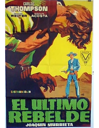 EL ULTIMO REBELDE