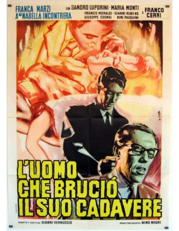 LUOMO CHE BRUCIÒ IL SUO CADAVERE