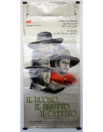IL BUONO, IL BRUTTO E IL CATTIVO