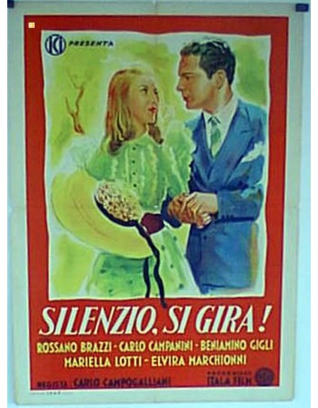 SILENZIO, SI GIRA!