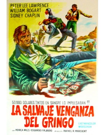 LA SALVAJE VENGANZA DEL GRINGO