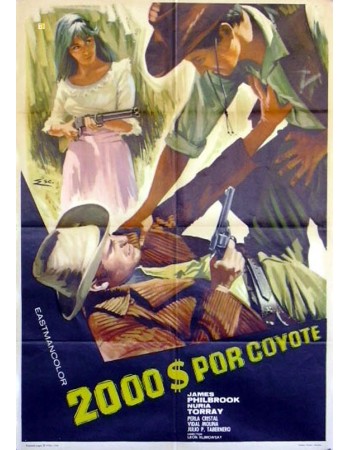 DOS MIL DÓLARES POR COYOTE
