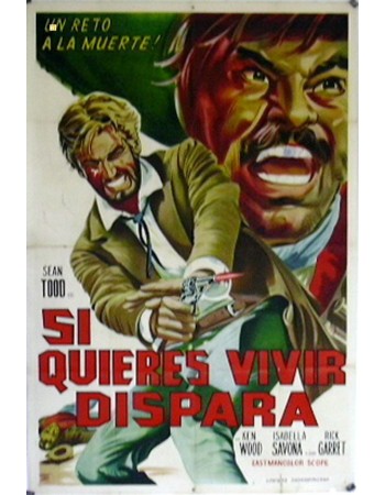 SI QUIERES VIVIR... DISPARA