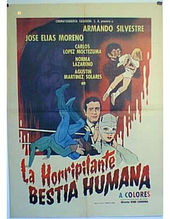 LA HORRIPILANTE BESTIA HUMANA