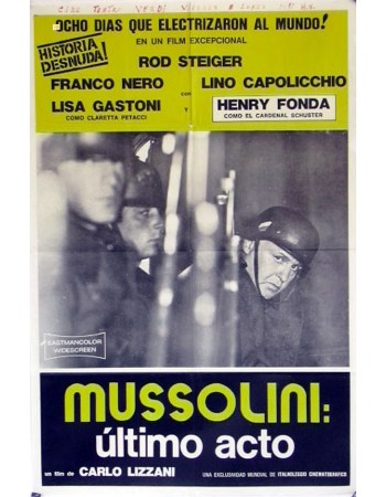 MUSSOLINI: ULTIMO ATTO