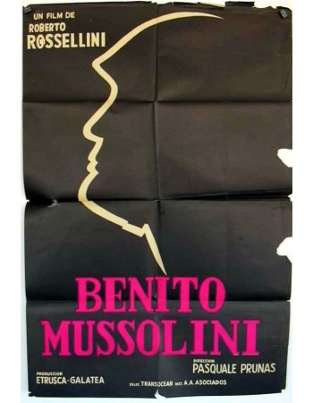BENITO MUSSOLINI