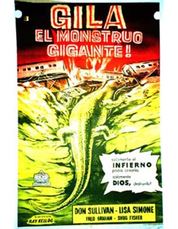 THE GIANT GILA MONSTER